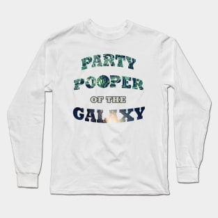 Party Pooper Long Sleeve T-Shirt